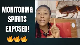 How To Eradicate Monitoring Spirits From Your House ( Spiritual roaches)