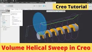 Creo tutorial | Volume Helical Sweep | Volume helical sweep creo tutorial for beginner