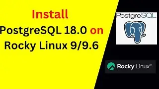 How to Install and Configure PostgreSQL 18.0 on Rocky Linux 9|Easy Setup Guide for Beginners 🔥