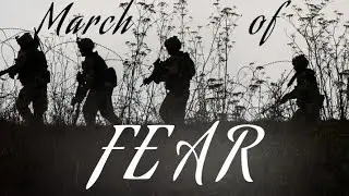 War March Soundtrack – March of Fear (original)