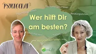 Wer hilft DIR bei psychischen Problemen am BESTEN? | PsychoChat