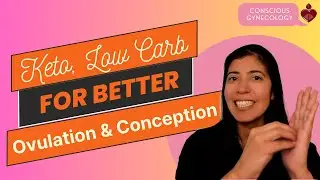 Eating Keto, Low Carb and Carnivore can improve Ovulation and Conception. Here's how!