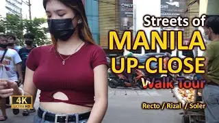 MANILA STREETS UP-CLOSE! Crowded -Recto, Rizal Ave., Soler, Sta Cruz Manila Philippines Walk Tour