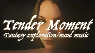 Tender Moment - Peaceful instrumental music for relaxation/DnD/roleplay/ambience/romance - 1 hour