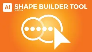 Shape Builder Tool Illustrator Turorial