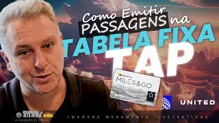 💳TABELA FIXA DA TAP SAIBA COMO EMITIR 100% NESTE VÍDEO, AULÃO DE VIAGENS COMA TAP DE GRAÇA, SAIBA.