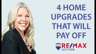 Which 4 Upgrades Have the Best Return?