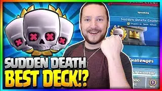 NEW 'SUDDEN DEATH' SPECIAL EVENT!! 9 Win Challenge Deck - Clash Royale