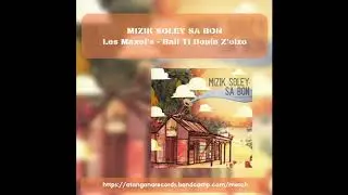 LES MAXEL'S - BAIL TI BOUIN Z'OIZO