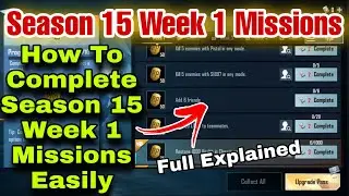 How To Complete Season 15 Week 1 Mission Easily Full Explained | Week 1 season 15 Missions