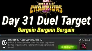 Day 31 Duel Target #mcoc (Bargain Bargain Bargain)