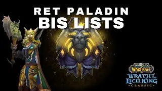 Ret Paladin BiS Lists (Pre-raid & Phase 1)