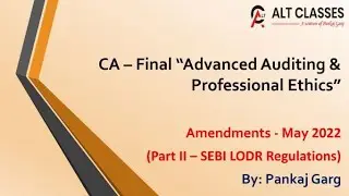 Final Audit - Amendments for May 22 (Part II - SEBI LODR Regulations 2015)
