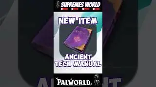 Palworld | Ancient Technical Manual | Palnews #palworld