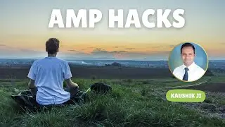 AMP Hacks