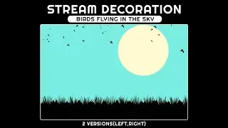 Animated Birds Flying Overlay &ndash; Stream Decoration for Twitch & OBS