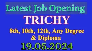 Trichy job vacancy today 2024 ✨ Trichy job vacancy today ✴️ Trichy jobs @saktheevlogs
