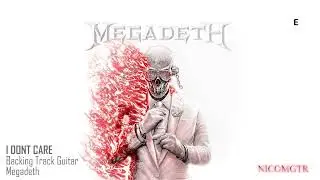 I DONT CARE Megadeth Guitar Backing Track