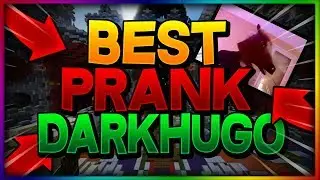 DARKHUGO PRANK MON POTE !!