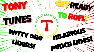 Witty One-Liners & Hilarious Punch Lines!