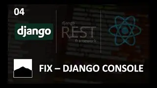 04 - FIX - Pycharm Django Console DJANGO_SETTINGS_MODULE - Django - DRF - React w. Data Analysis