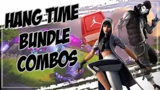 Best Combos | Hang Time Bundle | Fortnite Skin Review