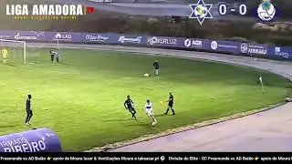 Divis&atilde;o de Elite - SC Freamunde vs AD Bai&atilde;o 👉 apoio de Moura lazer & Ventila&ccedil;&otilde;es Moura  takeacar.pt
