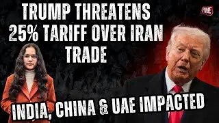 Breaking News : Trump Threatens 25% Tariff Over Iran Trade