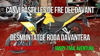 Canvi pastilles fre davant i desmuntatge de la roda. Macbor Montana XR1