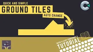 Construct 3 Tutorial - Tiles change based on surrounding tiles