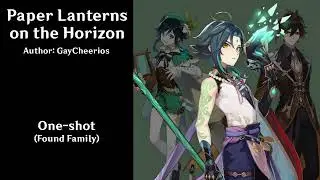[Podfic] Paper Lanterns on the Horizon (Genshin Impact)
