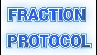 Fraction Protocol