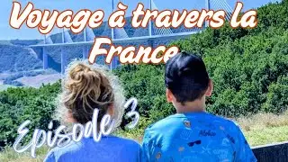 Voyage à travers la France épisode 3