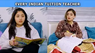 Every Indian Tuition Teacher | Ft. Tena Jaiin & Paayal Jain | The Paayal Jain Clips
