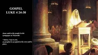 Gospel & Reflection | Luke 4 24-30 |  13 March 2023