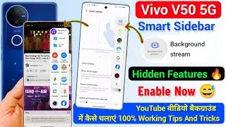 Vivo V50 5g Smart Sidebar Background Stream Enable Now | Youtube Background Stream Features Vivo V50