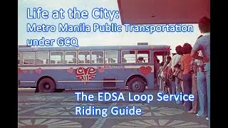 The EDSA Carousel Riding Guide