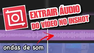 🔉 How to extract audio from video in InShot (how to separate audio from video)
