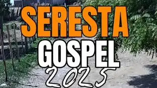 Seresta Gospel-2025
