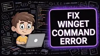 How to Fix winget is not recognized as an internal and external Command Error in Terminal