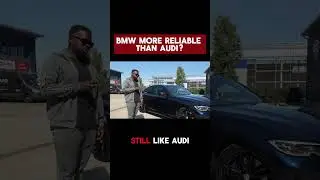 BMW MORE RELIABLE THAN AUDI??