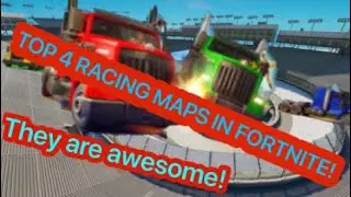 TOP 4 RACING MAPS IN FORTNITE CREATIVE