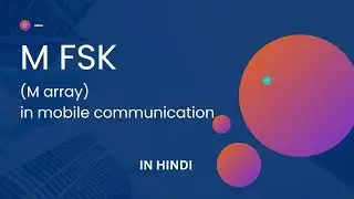 MFSK in Hindi || M array Frequency Shift Keying