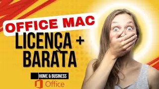 Microsoft OFFICE HOME & BUSINESS 2019 MAC Compre a Licen&ccedil;a Mais Barato e Vital&iacute;cia!