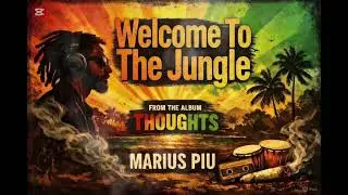 Marius Piu - Welcome To The Jungle | Full Album 