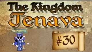 [The Kingdom JENAVA] #30 DE HERTOG VAN ENTROPIA!?