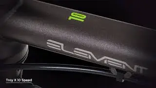 ELEMENT TROY X 10 Speed: Kreasi Semangat Baru