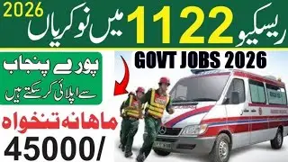 Rescue 1122 New Jobs 2026 | latest New Rescue jobs 2026 | Rescue 1122 Jobs 2026  Apply Online  CTS 