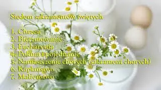 Siedem Sakrament&oacute;w Świętych