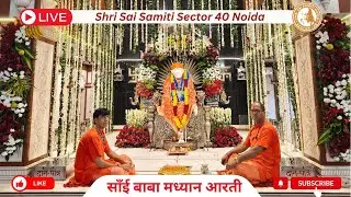 Sai Baba Madhyan Aarti Darshan is live!